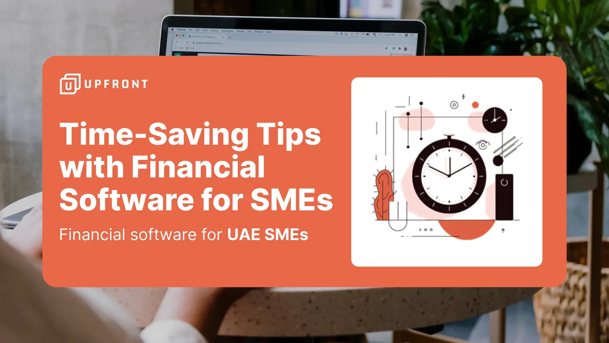 Time-Saving_Tips_with_Financial_Software_for_SMEs (1) Time-Saving Tips with Financial Software for SMEs