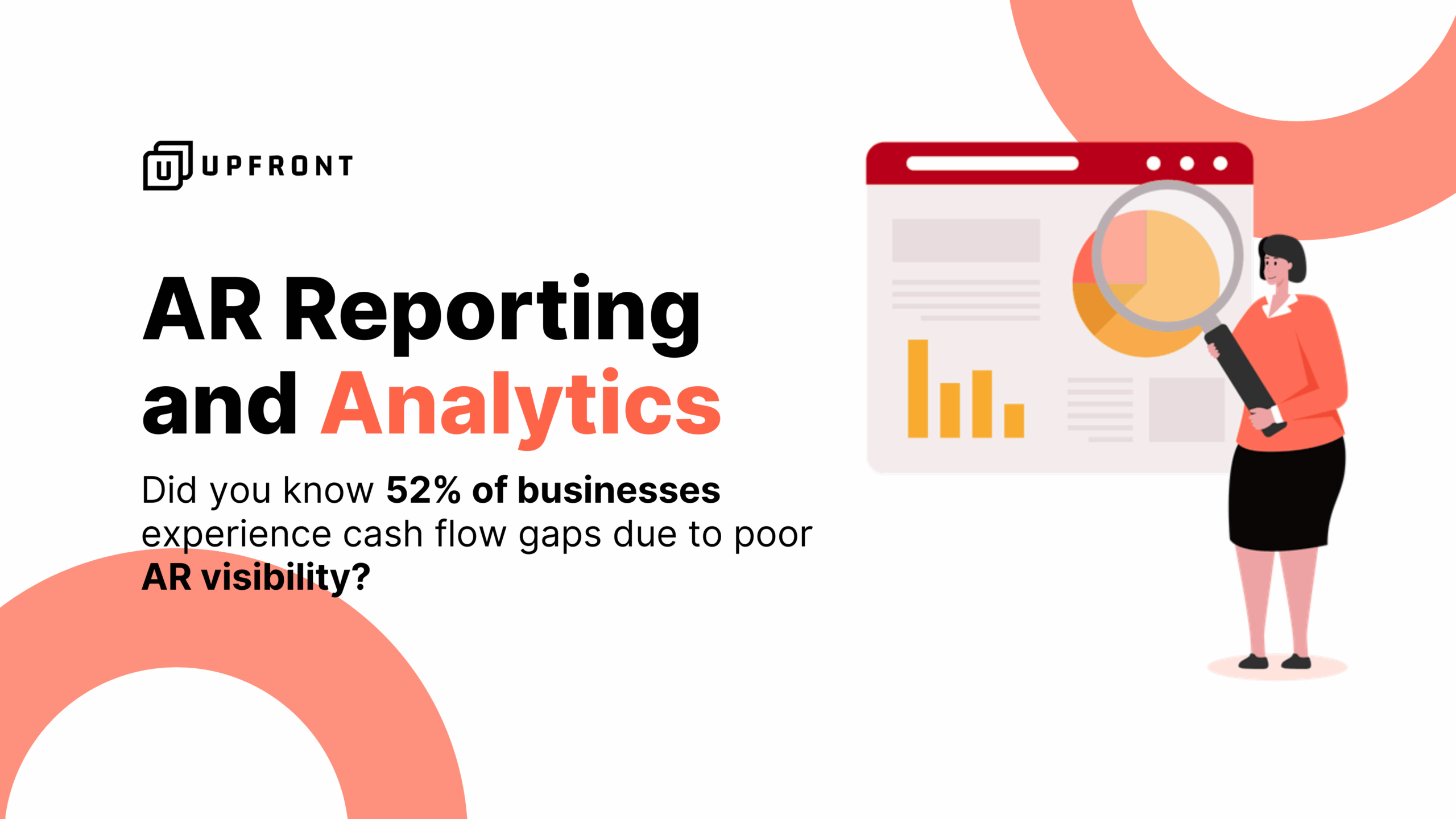 AR Reporting and Analytics for Smarter Business Decisions - UPFRONT