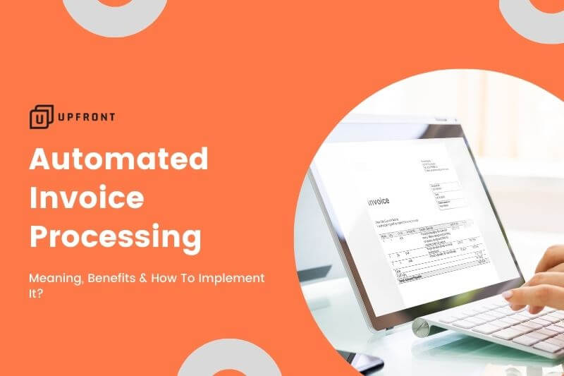 Automated Invoice Processing - upfront