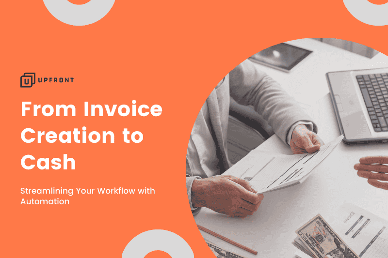 From Invoice Creation to Cash