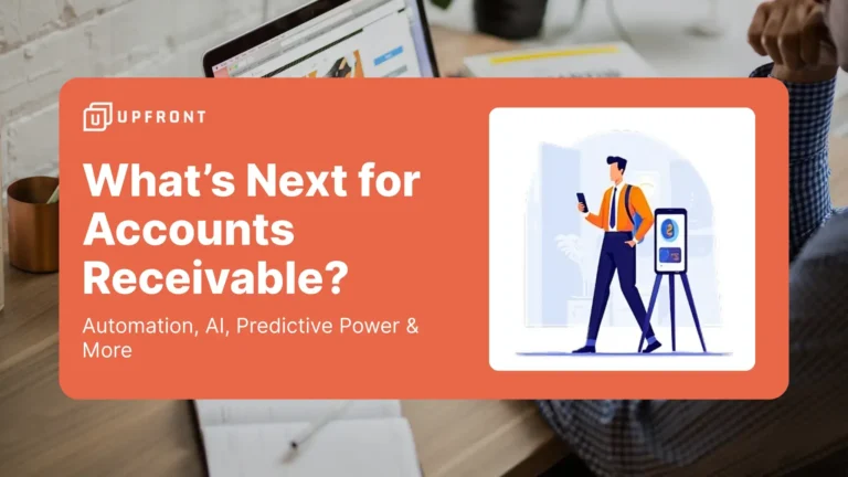 What's Next for Accounts Receivable? Automation, AI, Predictive Power & More