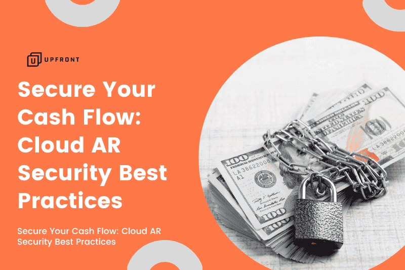 Secure Your Cash Flow: Cloud AR Security