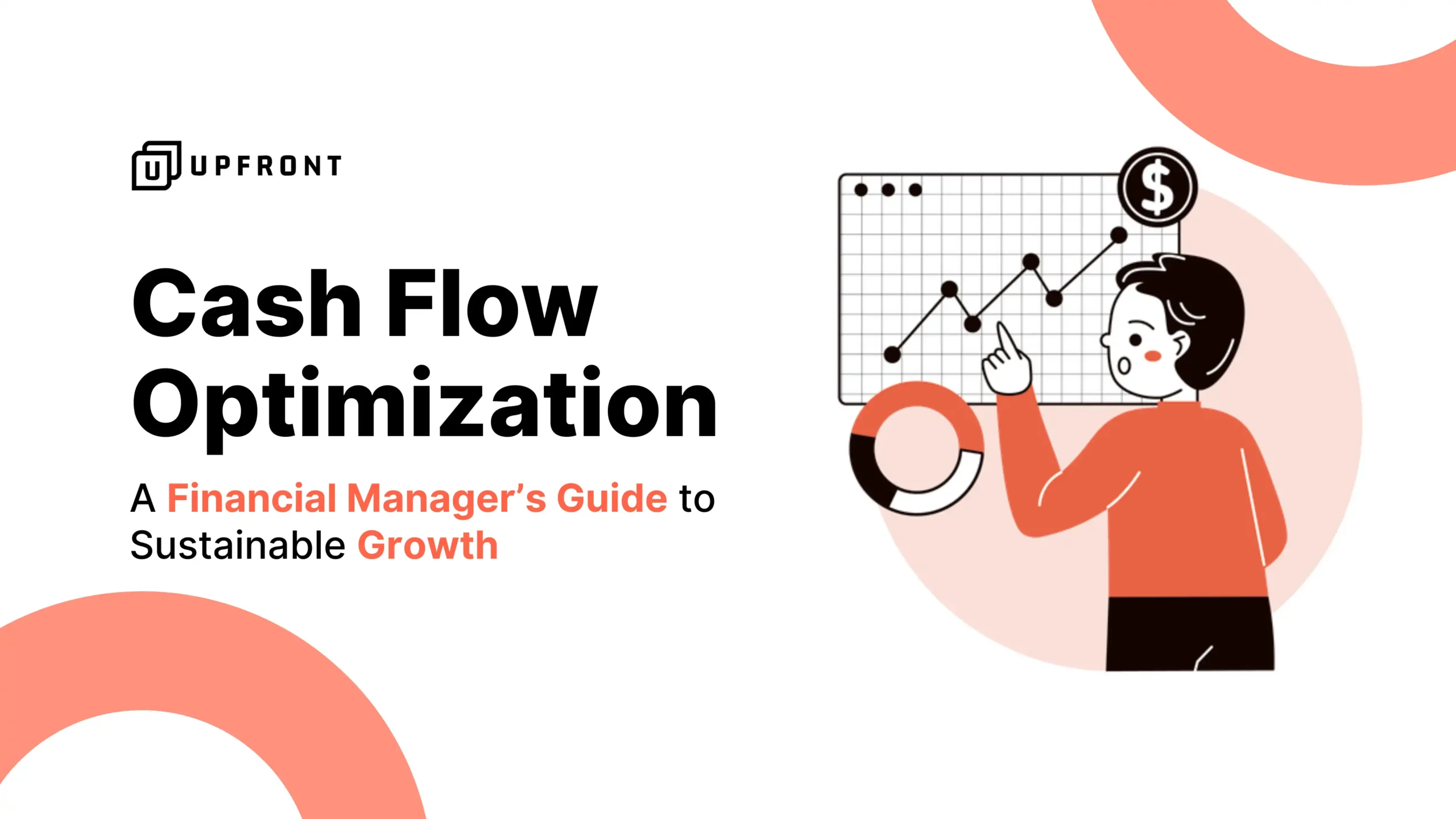 Cash Flow Optimization for Finance Managers How to improve cash flow?